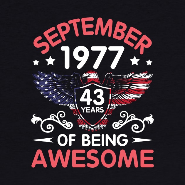 USA Eagle Was Born September 1977 Birthday 43 Years Of Being Awesome by Cowan79